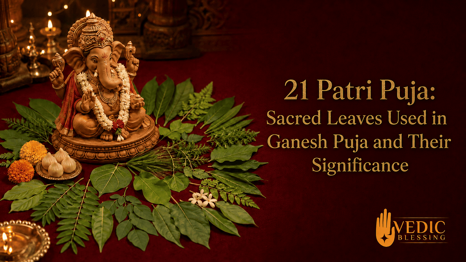 21 Patri Puja: 21 Sacred Leaves Used in Ekavimshati Patra Puja